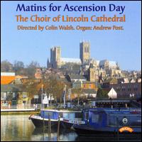Matins for Ascension Day von Lincoln Cathedral Choir