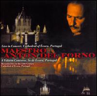 Maestro Anton del Forno Live in Concert at the Cathedral of Évora, Portugal von Anton del Forno