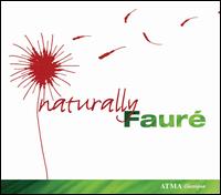 Naturally Fauré von Various Artists