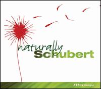 Naturally Schubert von Various Artists