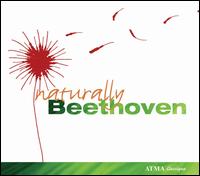 Naturally Beethoven von Various Artists