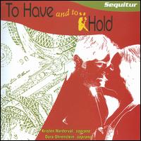 Sequitur: To Have and to Hold von Kristin Norderval