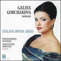 Italian Opera Arias von Galina Gorchakova
