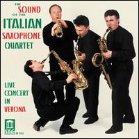 The Sound of the Italian Saxophone Quartet von Italian Saxophone Quartet
