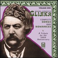 Glinka: Complete Songs and Romances, Vol. 1 von Various Artists