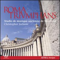 Roma Triumphans von Christopher Jackson