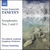 Sergey Ivanovich Taneyev: Symphonies Nos. 1 & 3 von Thomas Sanderling