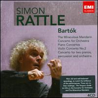 Bartók: The Miraculous Mandarin; Concerto for Orchestra; Piano Concertos; Violin Concerto No. 2 von Simon Rattle