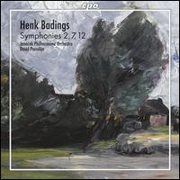 Henk Badings: Symphonies Nos. 2, 7 & 12 von David Porcelijn