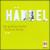 Händel: Greatest Works von Various Artists