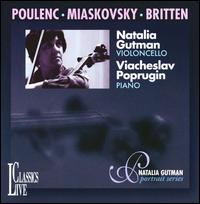 Poulenc, Miaskovsky, Britten: Works for Cello & Piano von Natalia Gutman