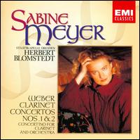 Weber: Clarinet Concertos Nos. 1 & 2 von Sabine Meyer
