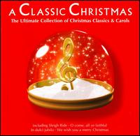 Classic Christmas von Various Artists