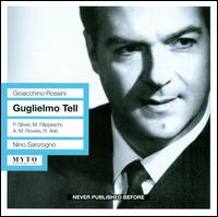 Gioacchino Rossini: Guglielmo Tell von Paolo Silveri