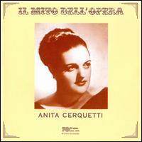 Il Mito dell'Opera: Anita Cerquetti von Anita Cerquetti