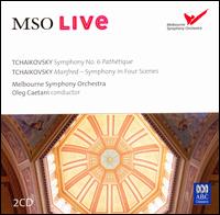 Tchaikovsky: Symphony No. 6 Pathétique; Manfred Symphony in Four Scenes von Melbourne Symphony Orchestra