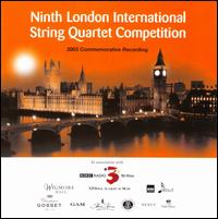 Ninth London International String Quartet Competition von Various Artists