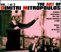 The Art of Dimitri Mitropoulos, Vol. 1 of 2 von Dimitri Mitropoulos
