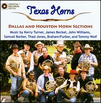 Texas Horns von Horn Sections of the Dallas & Houston Symphonies