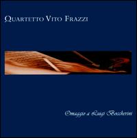 Omaggio a Luigi Boccherini von Quartetto Vito Frazzi