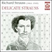 Delicate Strauss [Hybrid SACD] von Alexei Utkin