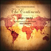 Mark J. Saliba: The Continents von Mark J. Saliba