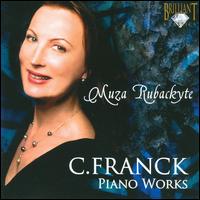 Franck: Piano Works von Mûza Rubackyté