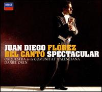 Bel Canto Spectacular [Limited Edition] [CD+DVD] von Juan Diego Flórez