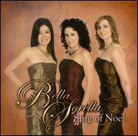 Sing of Noel von Bella Sorella