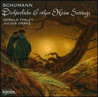 Schumann: Dichterliebe & other Heine Settings von Gerald Finley
