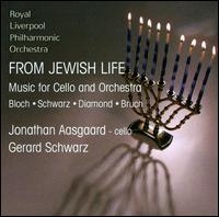 From Jewish Life: Music for Cello & Orchestra von Jonathan Aasgaard