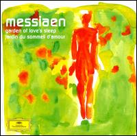 Messiaen: Garden of Love's Sleep von Various Artists
