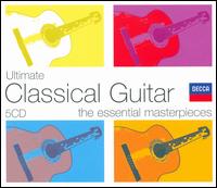Ultimate Classical Guitar: The Essential Masterpieces [Box Set] von Various Artists