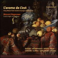 L'arome de L'est: Harp Music from Eastern Europe & Beyond von Masumi Nagasawa