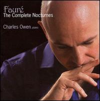 Fauré: The Complete Nocturnes von Charles Owen