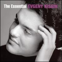 The Essential Evgeny Kissin von Evgeny Kissin