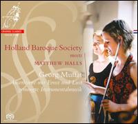 Holland Baroque Society Meets Matthew Halls [Hybrid SACD] von Matthew Halls