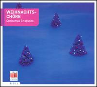 Christmas Choruses von Various Artists