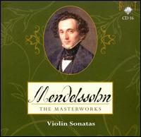 Mendelssohn: Violin Sonatas von Joan Berkhemer