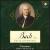 Bach: Cantatas, BWV 80, 82, 61 von Netherlands Bach Society Collegium Musicum