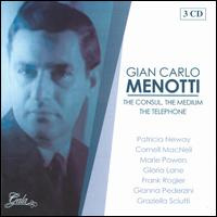 Gian Carlo Menotti: The Consul; The Medium; The Telephone von Various Artists