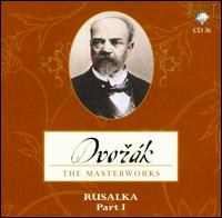 Dvorák: Rusalka, Part 1 von Alexander Rahbari