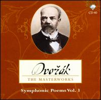 Dvorák: Symphonic Poems, Vol. 3 von Theodore Kuchar