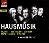 Mozart, Beethoven, Schubert, Mendelssohn, Hummel: Chamber Music [Box Set] von Hausmusik London