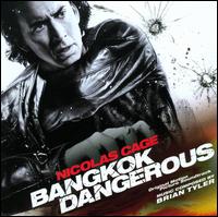 Bangkok Dangerous [Original Motion Picture Sountrack] von Brian Tyler