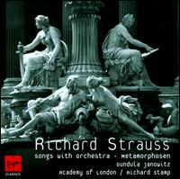 Strauss: Songs with Orchestra; Metamorphosen von Gundula Janowitz
