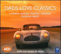 Dads Love Classics [Box Set] von Various Artists