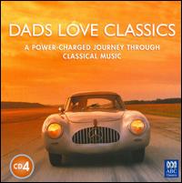 Dads Love Classics, CD4 von Various Artists