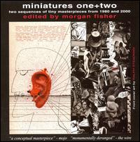 Miniatures One+Two: Two Sequences of Tiny Masterpieces from 1980 and 2000 von Various Artists