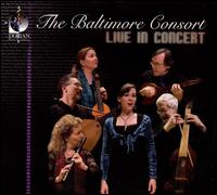 The Baltimore Consort Live in Concert von Baltimore Consort